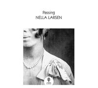 Nella Larsen Passing (Tascabile) Collins Classics