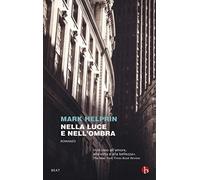 Nella luce e nell'ombra