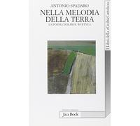 Nella melodia della terra. La poesia di Karol Wojtyla