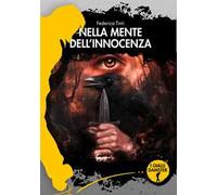 Nella mente dell'innocenza