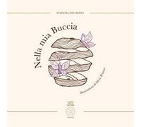 Nella mia buccia. Ediz. a colori