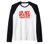 nella mia Era del Sesto Anno per Il Ritorno a Scuola 6 ° Grado Maglia con Maniche Raglan