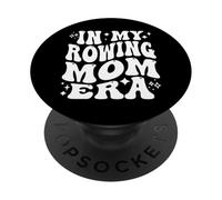 Nella mia era della mamma canottaggio, madre rematrice, mamma dell'equipaggio PopSockets PopGrip Adesivo