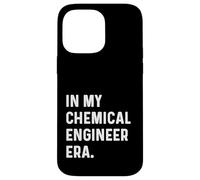 Nella mia era ingegnere chimico - Science Materials Energy Custodia per iPhone 14 Pro Max