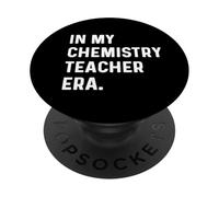 Nella mia era insegnante di chimica Scienza insegnare scienziato PopSockets PopGrip Adesivo