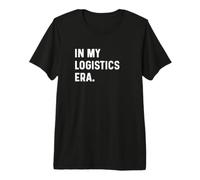 nella mia Era logistica - Logistica Supply Chain Management Maglietta Premium