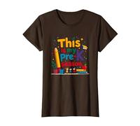nella mia Era Pre-K: Questa è la mia Stagione Pre-K Maglietta, Donna, Marrone, M