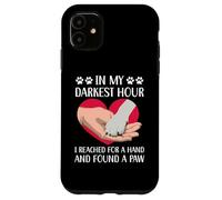 Nella mia ora più buia ho raggiunto una mano e ho trovato una zampa Custodia per iPhone 11