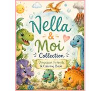 Nella & Moi collection: Dinosaur Friends & Coloring Book