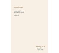 Nella Nebbia: Novelle