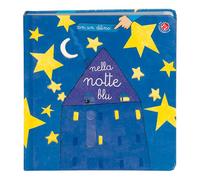 Nella notte blu. Ediz. illustrata