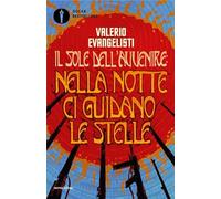 Nella notte ci guidano le stelle. Il sole dell'avvenire. Vol. 3 - Evangeli...