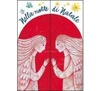 Nella notte di Natale. Ediz. illustrata