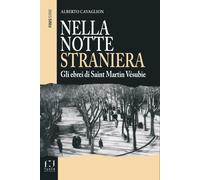 Nella notte straniera - Cavaglion Alberto