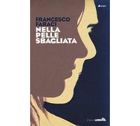 Nella pelle sbagliata