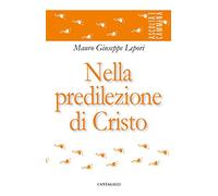 Nella predilezione di Cristo