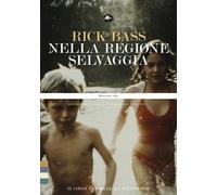 Nella regione selvaggia. Il cielo, le stelle, la wilderness