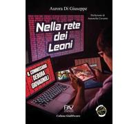 Nella rete dei leoni
