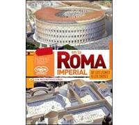 Nella Roma imperiale. Dai leoni agli dei. Ediz. spagnola