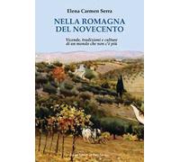 Nella Romagna del Novecento