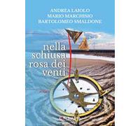 Nella schiusa rosa dei venti