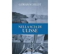 9788842567707 Nella scia di Ulisse - Göran Schildt