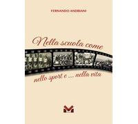 Nella scuola come nello sport… nella vita