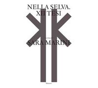 Nella selva. XII tesi
