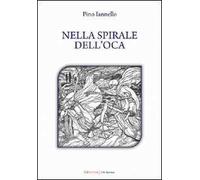 Nella spirale dell'oca