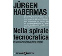 Nella spirale tecnocratica. Un'arringa per la solidarietà europea