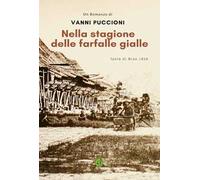 Nella stagione delle farfalle gialle