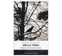 Nella tana di Kastel Michaela - Emons edizioni, 2019