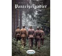 Nella tana del lupo. Panzergrenadier
