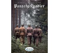 Nella tana del lupo. Panzergrenadier