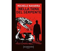 Libri Michele Navarra - Nella Tana Del Serpente