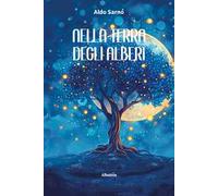 Nella terra degli alberi