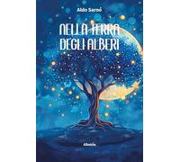 Nella terra degli alberi