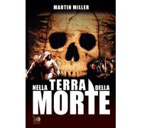 Nella Terra Della Morte [Dvd] - Claudio Morales Cindy Matic - 1970