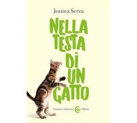 Libri Serra Jessica - Nella Testa Di Un Gatto