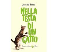 Libri Serra Jessica - Nella Testa Di Un Gatto
