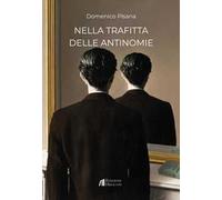 Nella trafitta delle antinomie