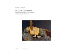 Nella valle di Babile. Salvatore Fiume fra sicilitudine e Africa postcoloniale [