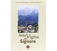 Nella vigna del Signore