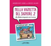 Nella vignetta del Signore. Vol. 2: La Bibbia disegnata con il sorriso