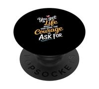 Nella vita ciò che hai il coraggio di chiedere motivare PopSockets PopGrip Adesivo