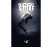 NELL'ABISSO SOTTILE