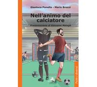 Nell'animo del calciatore