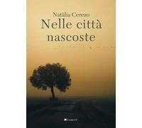 Nelle città nascoste