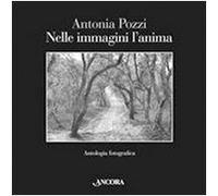 Nelle immagini l'anima. Antologia fotografica