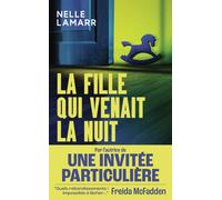 Nelle Lamarr La Fille qui venait la nuit (Tascabile)